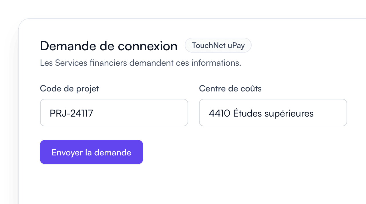 Formulaire de demande de connexion à une passerelle TouchNet uPay avec un code de projet et un centre de coûts remplis par l’organisateur